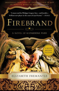 Firebrand: A Novel