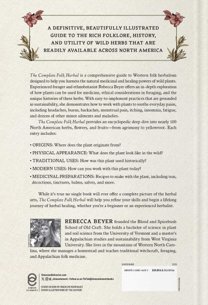 The Complete Folk Herbal: An Illustrated Guide to Natural Remedies and Everyday Healing