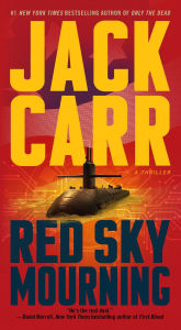 Free it book download Red Sky Mourning: A Thriller by Jack Carr FB2 MOBI PDF 9781668047156 in English