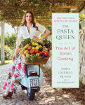 Alternative view 1 of The Pasta Queen: The Art of Italian Cooking