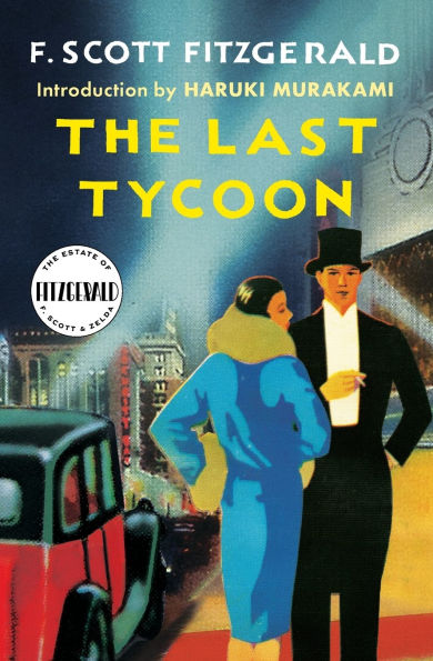 The Last Tycoon: An Unfinished Novel
