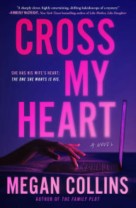 Books download for free in pdf Cross My Heart: A Novel (English literature) by Megan Collins