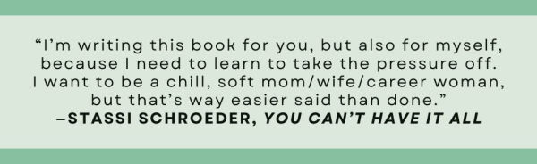 You Can't Have It All: the Basic B*tch Guide to Taking Pressure Off