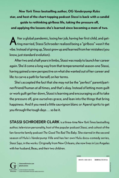 You Can't Have It All: the Basic B*tch Guide to Taking Pressure Off