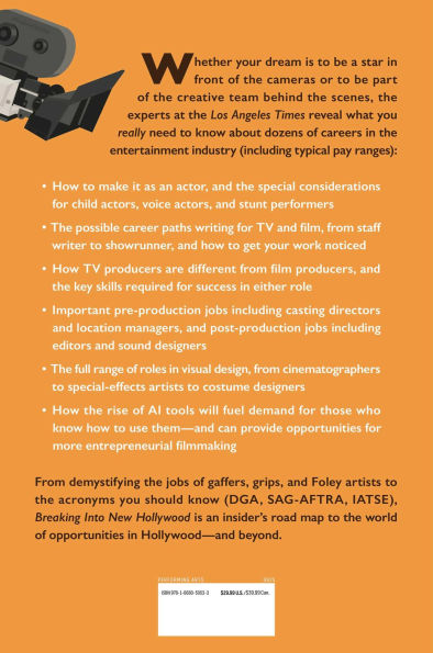 Breaking Into New Hollywood: a Career Guide to Changing Industry