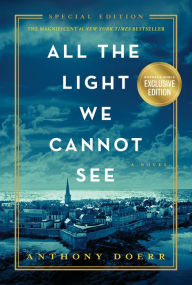 Title: All the Light We Cannot See (B&N Exclusive Collector's Edition), Author: Anthony Doerr