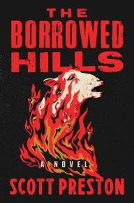 Download ebook for kindle free The Borrowed Hills: A Novel
