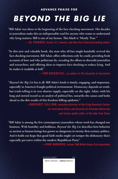 Beyond The Big Lie: Epidemic of Political Lying, Why Republicans Do It More, and How Could Burn Down Our Democracy