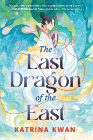 Download pdf books online The Last Dragon of the East