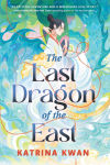 Alternative view 1 of The Last Dragon of the East