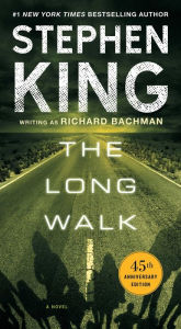 Title: The Long Walk, Author: Stephen King