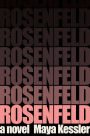 Rosenfeld: A Novel