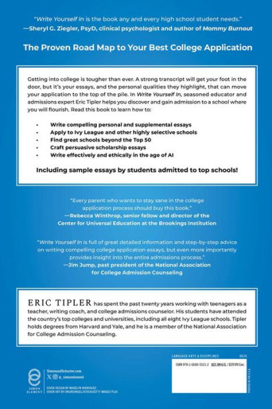 Write Yourself In: The Definitive Guide to Writing Successful College Admissions Essays
