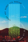 Alternative view 1 of Every Arc Bends Its Radian: A Novel