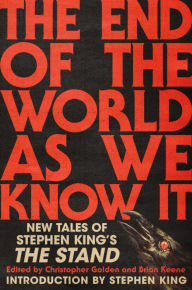 It series books free download The End of the World As We Know It: New Tales of Stephen King's The Stand in English 9781668057575 RTF