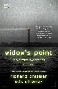 Title: Widow's Point: The Complete Haunting, Author: Richard Chizmar