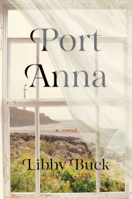 Title: Port Anna, Author: Libby Buck