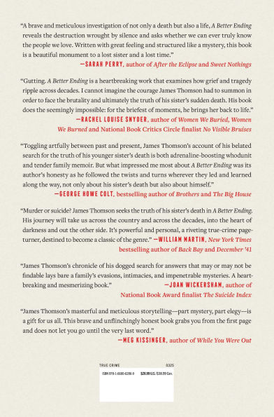 A Better Ending: A Brother's Twenty-Year Quest to Uncover the Truth About His Sister's Death