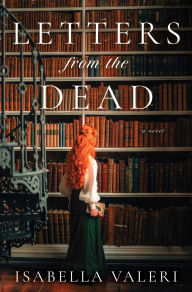 Free download ebook isbn Letters from the Dead: A Novel 9781668065068 (English literature) by Isabella Valeri PDB