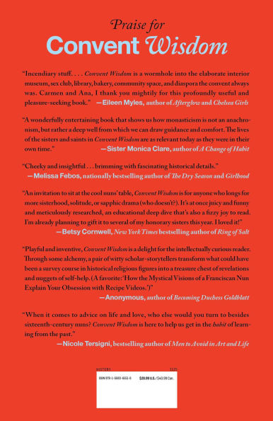 Convent Wisdom: How Sixteenth-Century Nuns Could Save Your Twenty-First-Century Life