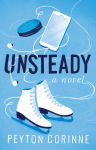 Alternative view 1 of Unsteady: A Novel