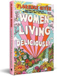 Alternative view 2 of Women Living Deliciously