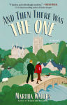 Alternative view 1 of And Then There Was The One: A Novel