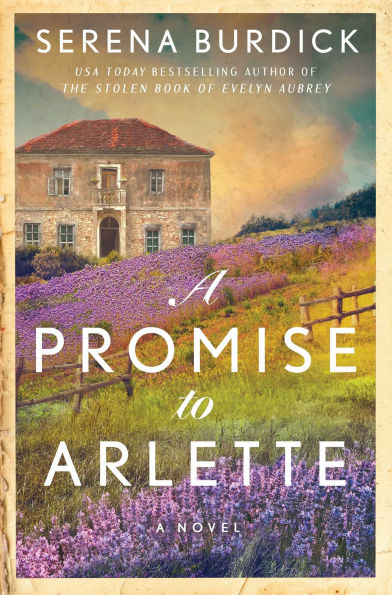 A Promise to Arlette: Novel