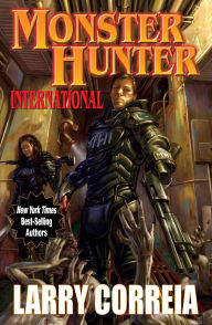 Title: Monster Hunter International, Author: Larry Correia