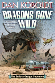 Title: Dragons Gone Wild, Author: Koboldt
