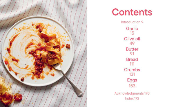 Garlic, Olive Oil + Everything Mediterranean: Simple Recipes for the Home Cook (A Cookbook)