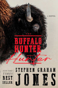 Ebook nl download gratis The Buffalo Hunter Hunter by Stephen Graham Jones 9781668075104