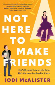 Free book finder download Not Here to Make Friends: A Novel by Jodi McAlister 9781668075265 (English literature) RTF