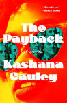 Alternative view 1 of The Payback: A Novel