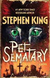 Title: Pet Sematary: A Novel, Author: Stephen King