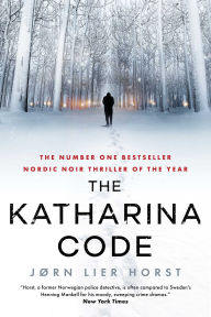 Title: The Katharina Code, Author: Jørn Lier Horst