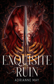 Title: Exquisite Ruin, Author: AdriAnne May