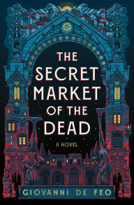 Online english books free download The Secret Market of the Dead