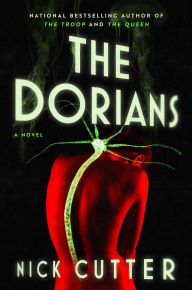 Title: The Dorians, Author: Nick Cutter