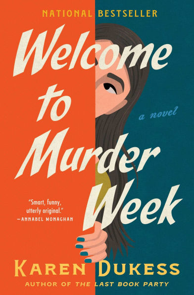 Welcome to Murder Week: A Novel