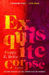 Alternative view 1 of Exquisite Corpse: A Novel