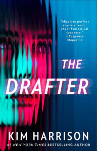 Title: The Drafter, Author: Kim Harrison