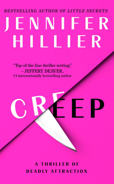 Creep: A Thriller of Deadly Attraction