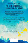 Alternative view 2 of The Incredible Kindness of Paper: A Novel