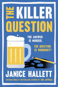 Title: The Killer Question: A Novel, Author: Janice Hallett