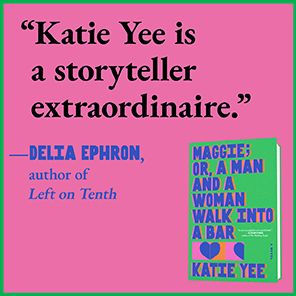 Maggie; or, a Man and Woman Walk into Bar (B&N Discover Prize Winner)
