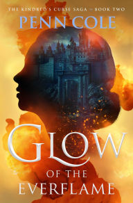 Free e-books for downloads Glow of the Everflame: A Novel