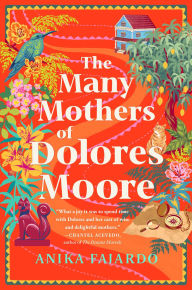 Free ebook downloads to ipad The Many Mothers of Dolores Moore