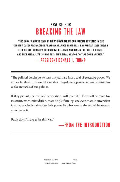 Breaking the Law: Exposing Weaponization of America's Legal System Against Donald Trump