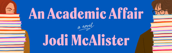 An Academic Affair: A Novel